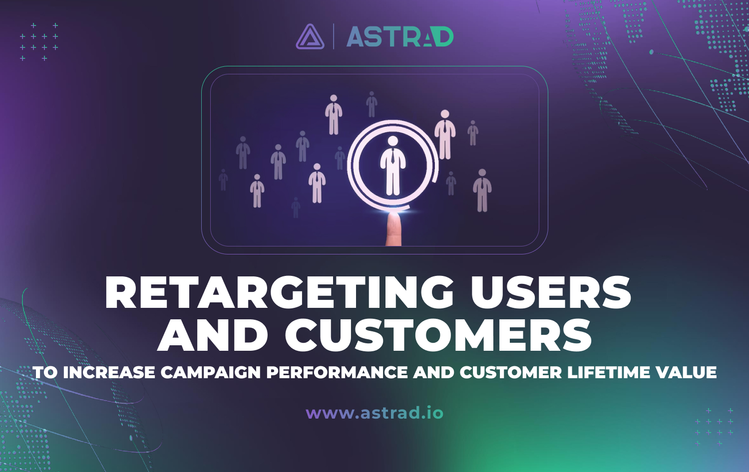 retargeting users and customers