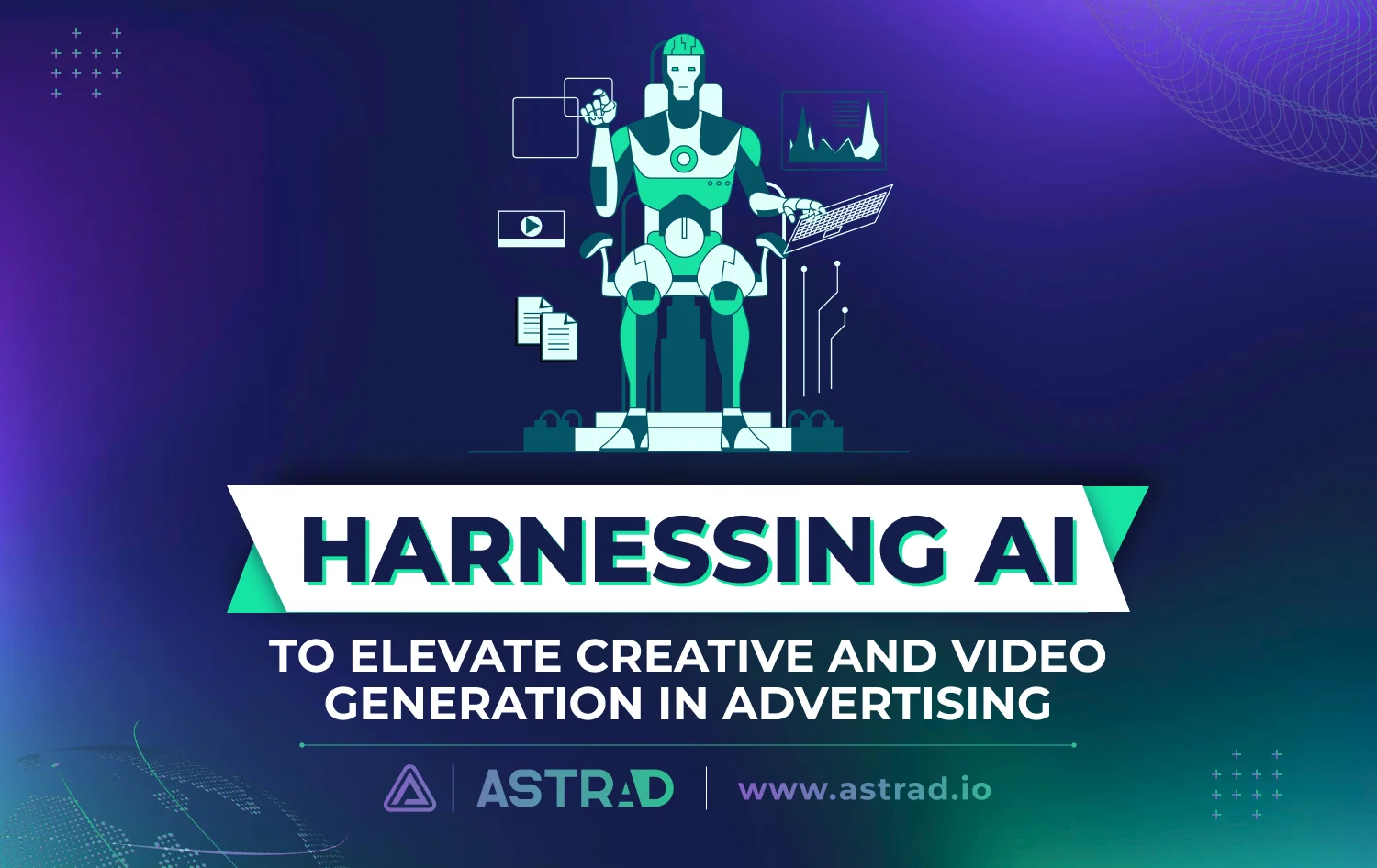 AI for creative and video generation of advertising