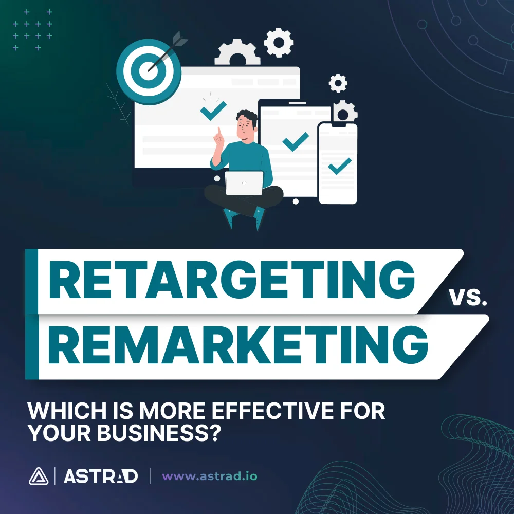 retargeting vs remarketing