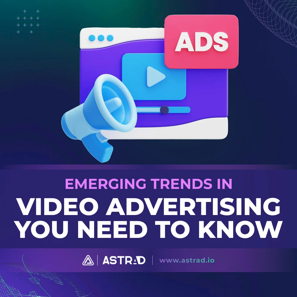 video advertising trends